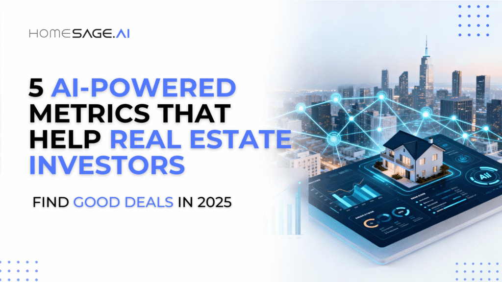 Homesage.ai dashboard with AI-driven real estate analytics over a cityscape, representing AI-powered metrics for investors.