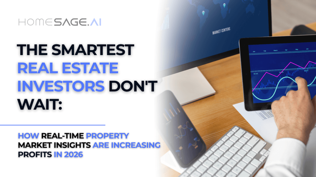 real-time property market insights for real estate investors 2026
