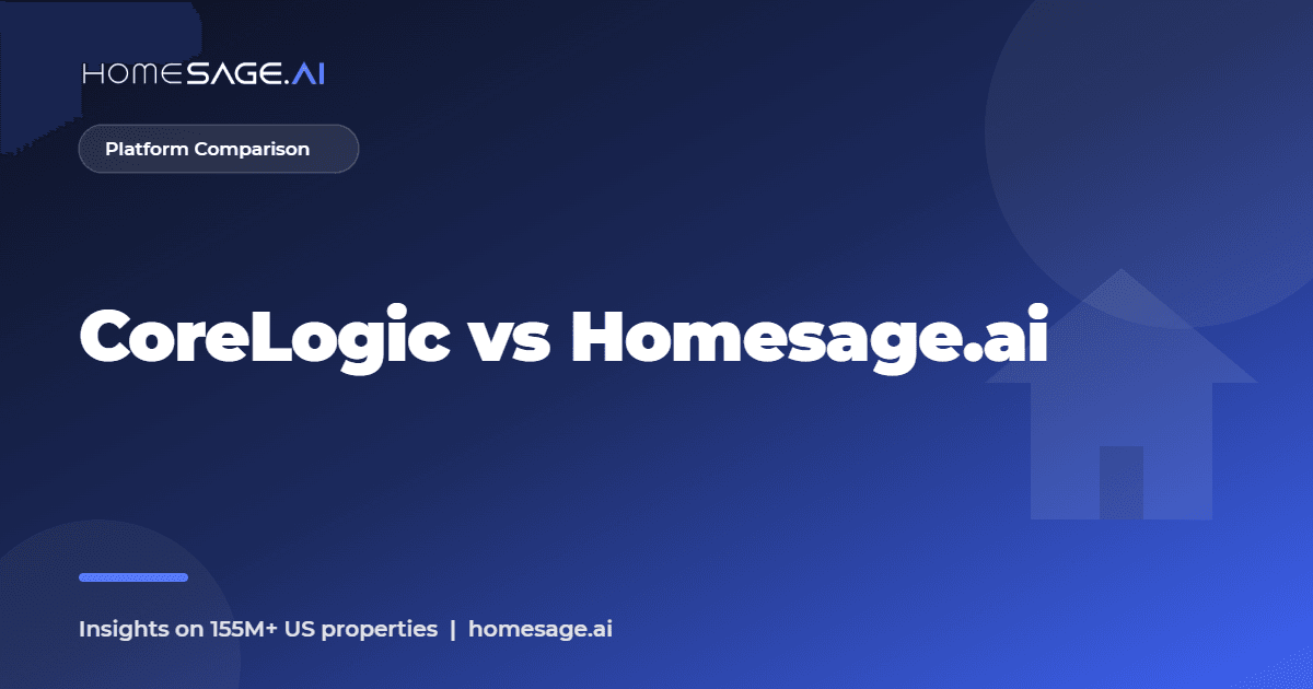 CoreLogic vs Homesage.ai: Property Data and AVM Compared 2 corelogic vs homesage - Homesage.ai