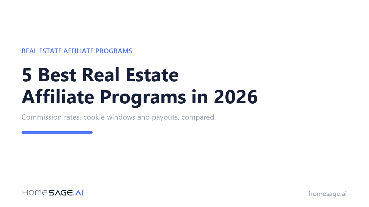 5 Best Real Estate Affiliate Programs in 2026 2 real estate affiliate programs 2026 - recurring commissions up to 40 percent