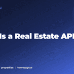 What Is a Real Estate API - Homesage.ai, insights on 155M+ US properties