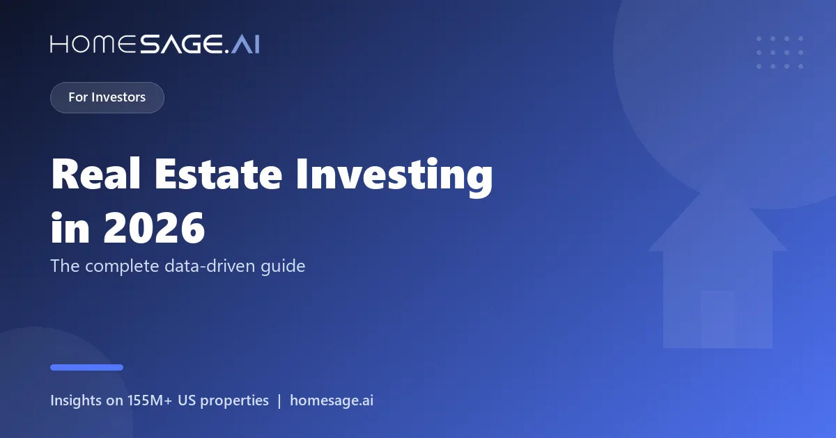 Real Estate Investing in 2026: The Complete Data-Driven Guide 2 Real estate investing in 2026 - the complete data-driven guide