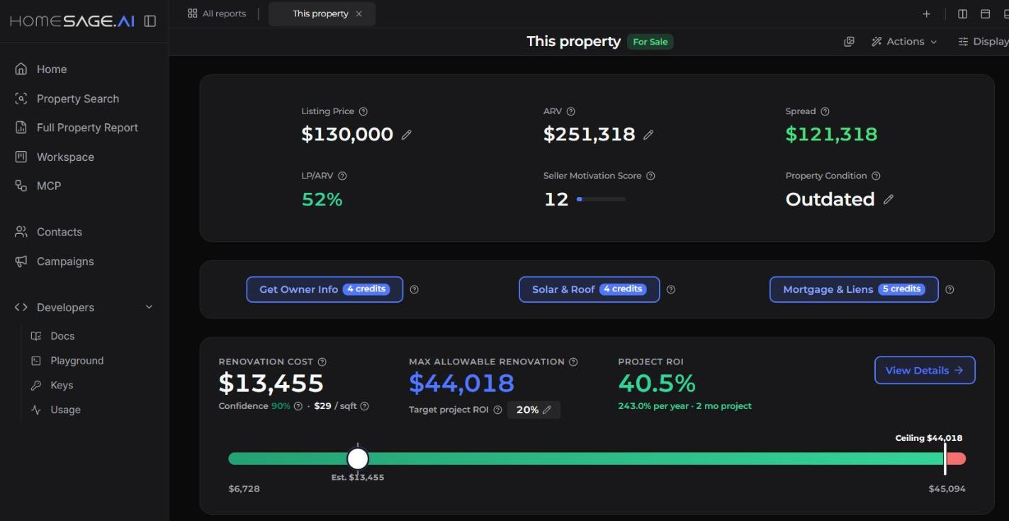 Real-time property market insights for investors 6 A Homesage.ai Full Property Report showing listing price, ARV, spread, property condition and project ROI